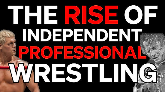 The Rise of Independent Pro Wrestling